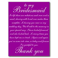 ... Bridesmaid Poem | Thank You For Being My Bridesmaid Post Cards More