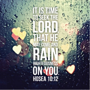 rain righteousness. #bible #verse