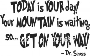 ... in YOUR day! Your MOUNTAIN is wa - wall art quote nursery baby saying