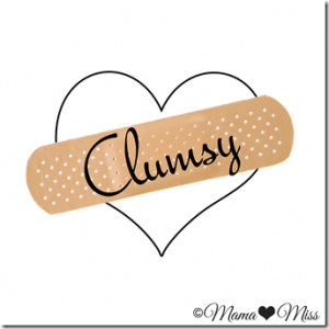 Funny Quotes About Being Clumsy