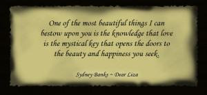 ... can bestow upon you is the knowledge that love is the mystical key