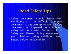 Road Safety Guidelines by rajeshkol09