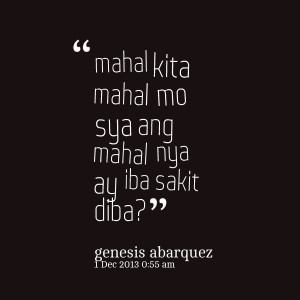 Mahal Kita Quotes Tagalog...
