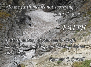 Faith Is Putting All Your Eggs In God’s Basket ~ Faith Quote