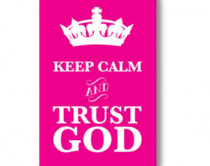 Fridge Magnet, Christian art - Keep Calm and Trust God 1x Choose your ...