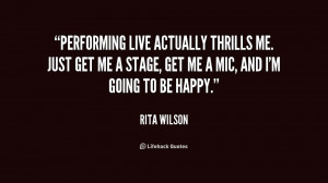 Quotes About Performing On Stage