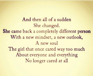 She changed.