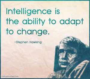 ... ability to adapt to change | Popular inspirational quotes at