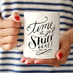 16 Motivational Coffee Mugs For a Great Day at Work