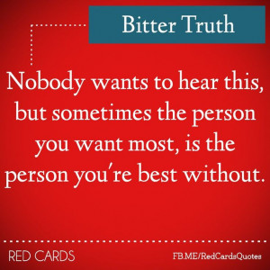 Bitter TruthRed Cards, Inspiration, Bitter Truths, Quotes Funny Things ...