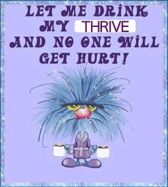 Get your Thrive On!! Sign up for Free with no obligation at: ayebel.le ...