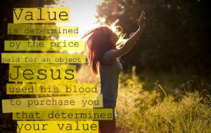 Value is determined by the price paid for an object jesus used his ...