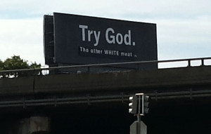 ... Tampered With the ‘Try God’ Billboard Along the Mass Pike