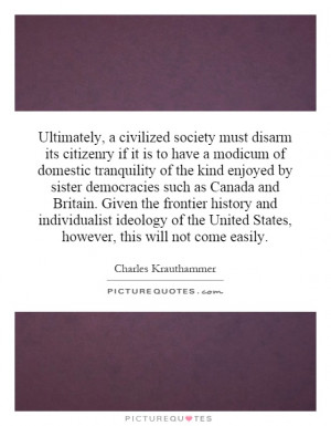 Gun Control Quotes Charles Krauthammer Quotes