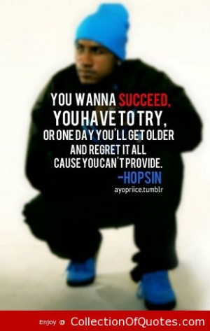 Rapper-Hopsin-Quotes-Sayings-Succeed-Try-Motivational-Quote-.jpg