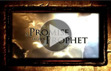 Promise from a Prophet