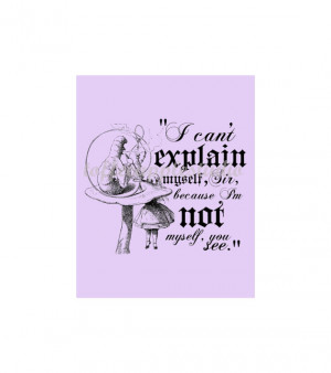Caterpillar Can't Explain Myself Quote 8 x 10 art wall Alice In ...