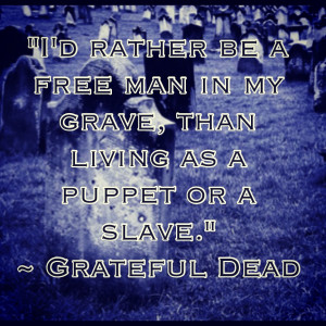 Grateful Dead Quotes