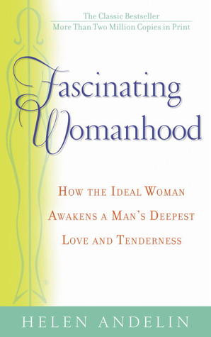 Fascinating Womanhood by Helen B. Andelin