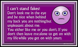 Hate fake people