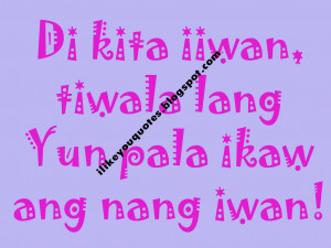di kita iiwan, Tiwala lang Yun pala ikaw ang nang iwan!
