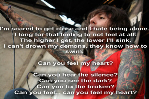 You Can Feel My Heart Bring Me The Horizon Quotes Quotesgram
