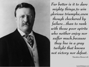 Theodore Roosevelt Victory Quotes