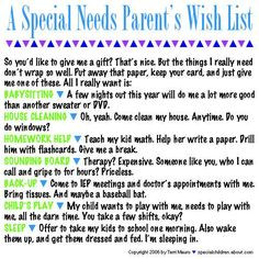 special needs parent's wish list More