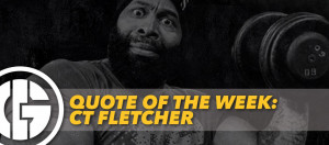 CT Fletcher Quotes