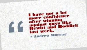 ... Confidence In My line because they do a good job ~ Confidence Quote
