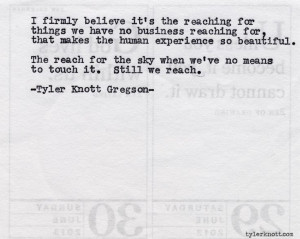 Typewriter Series #517 by Tyler Knott Gregson