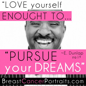 Breast Cancer Survivor Inspirational Quote and Photo