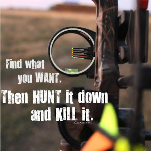 ... Sayings , Deer Hunting Quotes For Girls , Deer Hunting Quotes And