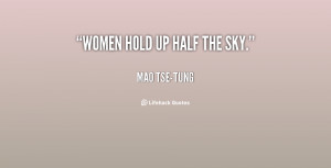 quote-Mao-Tse-Tung-women-hold-up-half-the-sky-93115.png