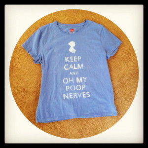 Jane Austen Keep Calm and Oh My Poor Nerves Pride and Prejudice quote ...