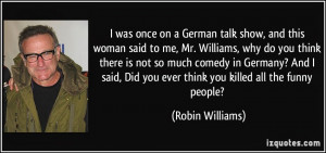 ... -to-me-mr-williams-why-do-you-think-there-robin-williams-278448.jpg