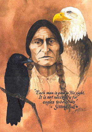 bull sitting indian native american quotes cherokee chief sioux famous indians sayings chiefs prints leader quotesgram man paintings lakota sittingbull