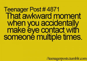 that awkward moment when you make eye contact with your CRUSH multiple ...