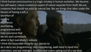 Rust Cohle Quote True Detective