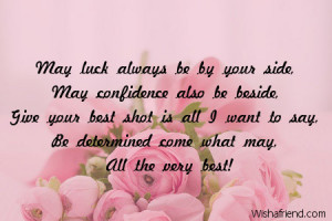 May luck always be by your side,
