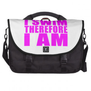 Funny Girl Swimmers Quotes : I Swim Therefore I am Laptop Bags