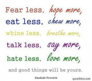 Images fear less hope more picture quotes image sayings
