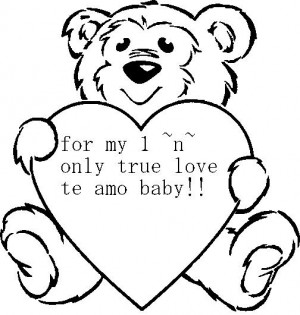 Baby Quote – For my one n Only True Love te amo Baby