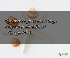 famous quotes about ignorance