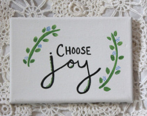 Choose Joy - Quote Canvas