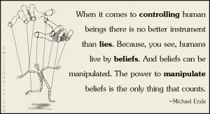 ... believe, people, manipulate, power, threat, intelligent, Michael Ende