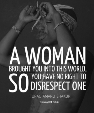 No Disrespect... Men need us