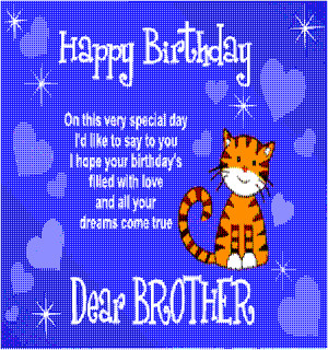 Send a cute card to your brother wishing him happy birthday.