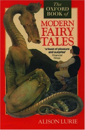 Start by marking “The Oxford Book of Modern Fairy Tales” as Want ...