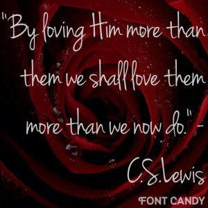 Lewis' The Four Loves quote.